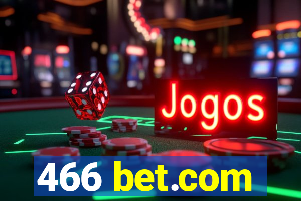 466 bet.com